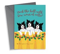 Dog lovers' Christmas card - Deck the hall with bow-wows of collie