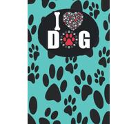 Dog Lovers Notebook: College Dog Notebook Journal, Composition Notebook, 6" x 9", 120 Pages, Ruled Notebook With An Inspirational Quote,Cute Dog Art Pattern Cover