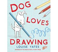 Dog Loves Drawing: 2