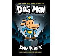 Dog Man 1 – Children's book for ages 8+ (Boys & Girls) – Adrian Verlag