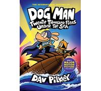 Dog Man 11: Twenty Thousand Fleas Under the Sea by Dav Pilkey (Hardback Book)