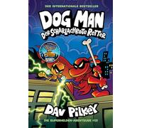 Dog Man 12: Der scharlachrote Retter