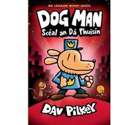 Dog Man Sceal an Da Puisin: 3