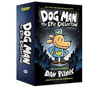 Dog Man: The Epic Collection: From the Creator of Captain Underpants (Dog Man #1-3 Boxed Set)