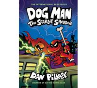 Dog Man: The Scarlet Shedder (Dog Man #12) by Dav Pilkey Paperback Book