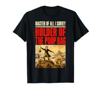 Dog Master of All I Survey Holder The Poop Bag Dad T-Shirt