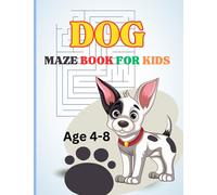 Dog Maze Book For Kids: A Doggy Maze Adventure for Kids