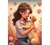 Dog Mom Coloring Book: 50 Adorable Designs for Dog Lovers
