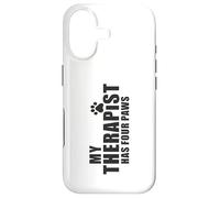 Dog Mom Dad Therapy Pet Lover - My Therapist Has Four Paws Case for iPhone 17