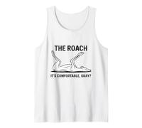 Dog Mom Funny Dog Shirt The Roach Position Okay Greyhound Tank Top