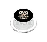 Dog Mom In The Garden Again Puppy PopSockets PopGrip for MagSafe