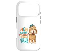 Dog Mom Making Every Day A Walk In The Park Case for iPhone 17 Pro
