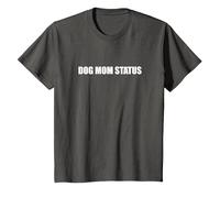 Dog Mom Status T-Shirt, Youth, Asphalt Grey, 2T