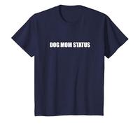 Dog Mom Status T-Shirt, Youth, Navy Blue, 3T