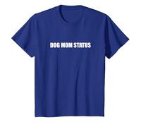 Dog Mom Status T-Shirt, Youth, Royal Blue, Large