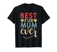 Dog Mummy Classically Supercute Cat Retro Best Fur Mum Ever T-Shirt