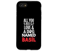 Dog Name Basil - All You Need is Love! Case for iPhone SE (2020) / 7 / 8
