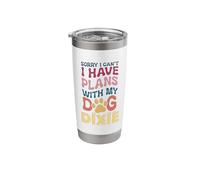Dog Name Dixie Personalised Gift Busy with My Dog Dixie Stainless Steel Insulated Tumbler