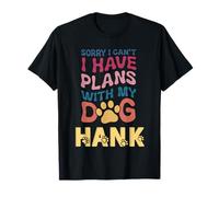 Dog Name Hank Personalised Gift Busy With My Dog Hank T-Shirt