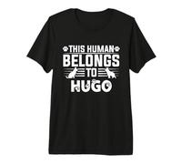 Dog Name Hugo Personalised Gift This Human Belongs to a Premium T-Shirt