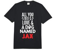 Dog Name Jax Design - All You Need is Love! Comfort Colors Adult Heavyweight T-Shirt
