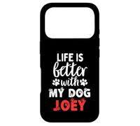 Dog Name Joey Life Is Better With My Dog Named Joey Case for iPhone 17 Pro