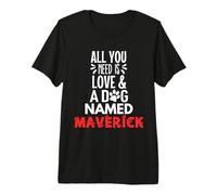 Dog Name Maverick Design - All You Need is Love! Premium T-Shirt