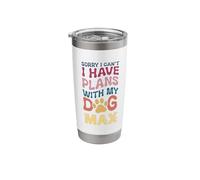 Dog Name Max Personalised Gift Busy with My Dog Max Stainless Steel Insulated Tumbler