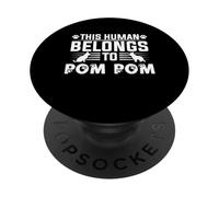 Dog Name Pom Pom Personalised Gift This Human Belongs To a PopSockets Adhesive PopGrip