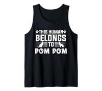 Dog Name Pom Pom Personalised Gift This Human Belongs to a Tank Top