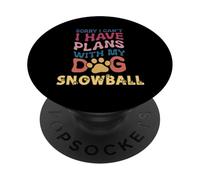 Dog Name Snowball Personalised Gift Busy With My Dog PopSockets Adhesive PopGrip