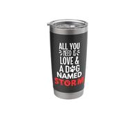 Dog Name Storm - All You Need is Love! Stainless Steel Insulated Tumbler