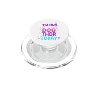 Dog Name Thor Only Talking To My Dog Thor PopSockets PopGrip for MagSafe