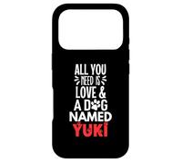 Dog Name Yuki Design - All You Need is Love! Case for iPhone 17 Pro