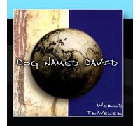 Dog Named David - World Traveler