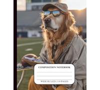 Dog Notebook for Kids Ages 8-12 Wide Ruled Composition Journal for Boys Teens School Supplies Handwriting Middle High Homeschool Creative Writing ... Theme Cover Golden Retriever Football Coach