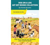 Dog On A Log Get Set! Books Collection: Decodable Series for Learning to Read. For Early Readers and Students with Dyslexia. (Words with Three ... ON A LOG Get Ready!, Get Set! Collections)