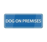 Dog On Premises Sign, Main Official Self Adhesive Sign For Door Or Wall 9 X 3 Inch Quick And Easy Installation Premium Acrylic Design For Your Home Office/Business