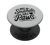Dog Owner Dog Soulmate Dog Lover PopSockets Adhesive PopGrip