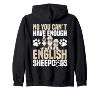 Dog Owner English Sheepdog Lover Enough English Sheepdog Zip Hoodie