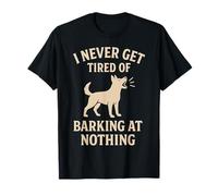 Dog Owner Funny Design Loud Barking Pet Behavior T-Shirt