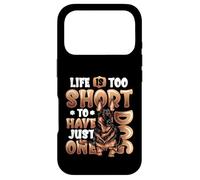 Dog Owners Life Is Too Short To Have Just One Dog Case for iPhone 17 Pro