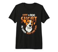 Dog Owners Life is Too Short to Have Just One Dog Premium T-Shirt