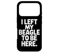 Dog Parent Life I Left My Beagle To Be Here Case for iPhone 17 Pro
