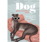 Dog Pawsonality Test: What our canine friends are really thinking