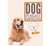 dog pedigree certificates: dog Pedigree,Handy dog Breeder Organizer, Pedigree & Race result tracker for champions, Log Book , Diary (For dog Breeding & Racing- Notebooks) - 8,5'' x 11''- 300 pages.