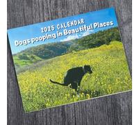Dog Pooping Calendar 2025,2025 Dog Pooping Wall Calendar,2025 Calendar,Monthly Calendar 2025,Humor Funny Wall Calendar,Dogs Pooping In Beautiful Places Calendar 2025,for Birthdays, Christmas (2PCS)