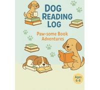 Dog reading log: paw - some book adventures