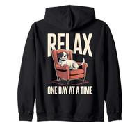 Dog Relax One Day At A Time Motivation Zip Hoodie