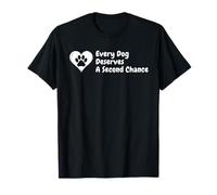 Dog Rescue | Every Dog Deserves A Second Chance | For Dog M T-Shirt